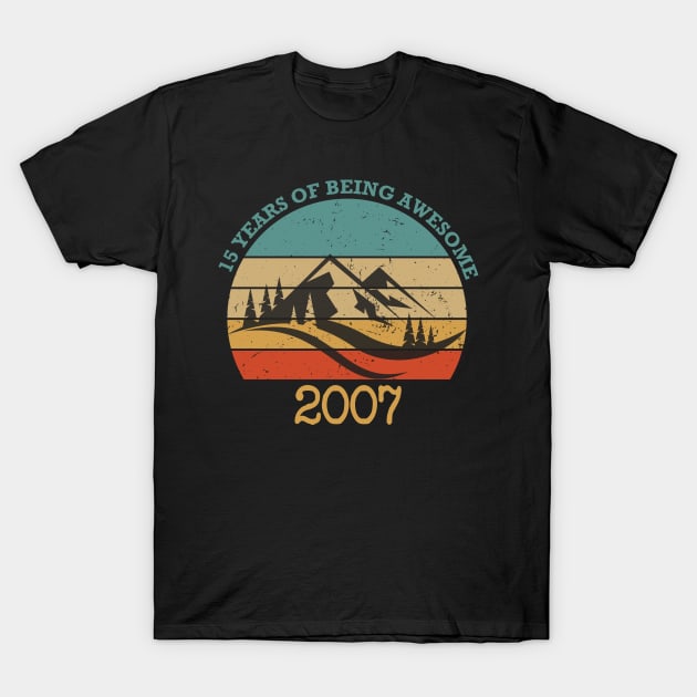 Funny Birthday 15 Years Of Being Awesome 2007 Vintage retro T-Shirt by foxredb